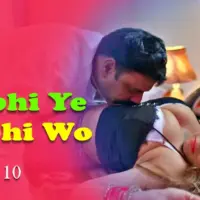 Kabhi Ye Kabhi Woh Episode 10