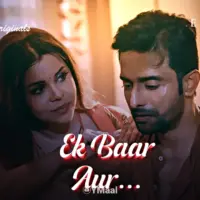 Ek Baar Aur Episode 5